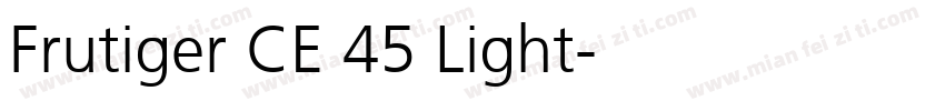 Frutiger CE 45 Light字体转换
